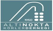 ALTI NOKTA KÖRLER DERNEĞİ ANTALYA ŞUBESİ Dernek Başkanı CEMALETTİN  ÇAKAR